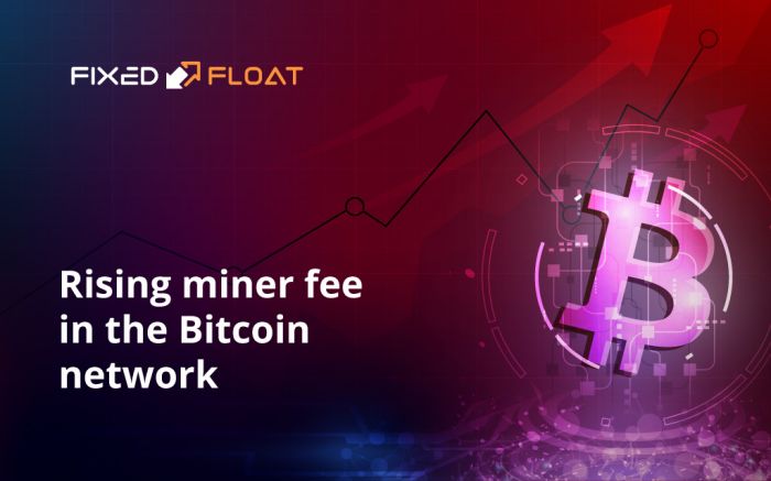 Hausse des miner fees dans le réseau Bitcoin