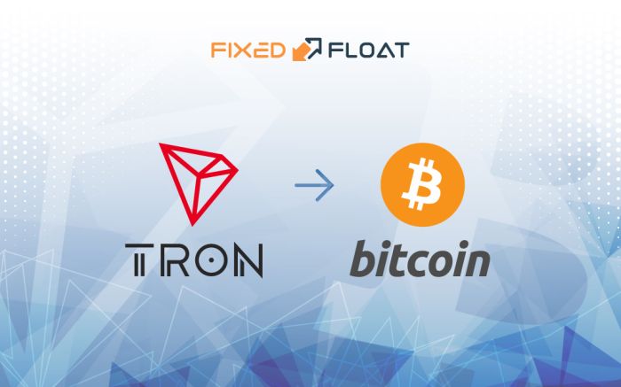 Tauschen Sie Tron gegen Bitcoin