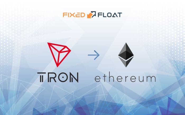 Tauschen Sie Tron gegen Ethereum