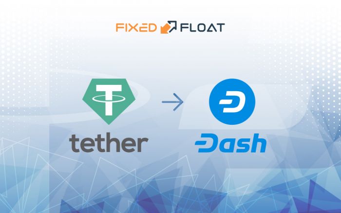 Exchange USDT (ERC-20) to Dash