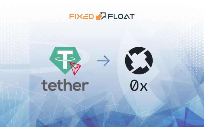 Échangez USDT (TRC-20) en 0x