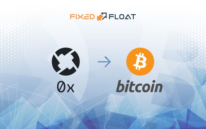 Exchange 0x to Bitcoin